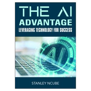 The AI Advantage: Leveraging Technology for Success
